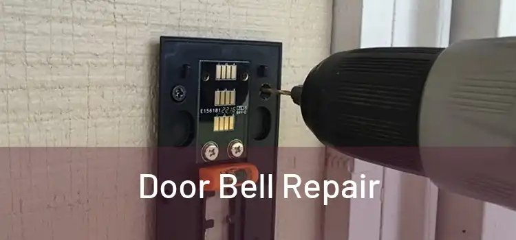 Door Bell Repair