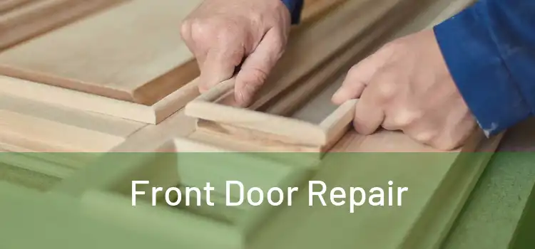 Front Door Repair